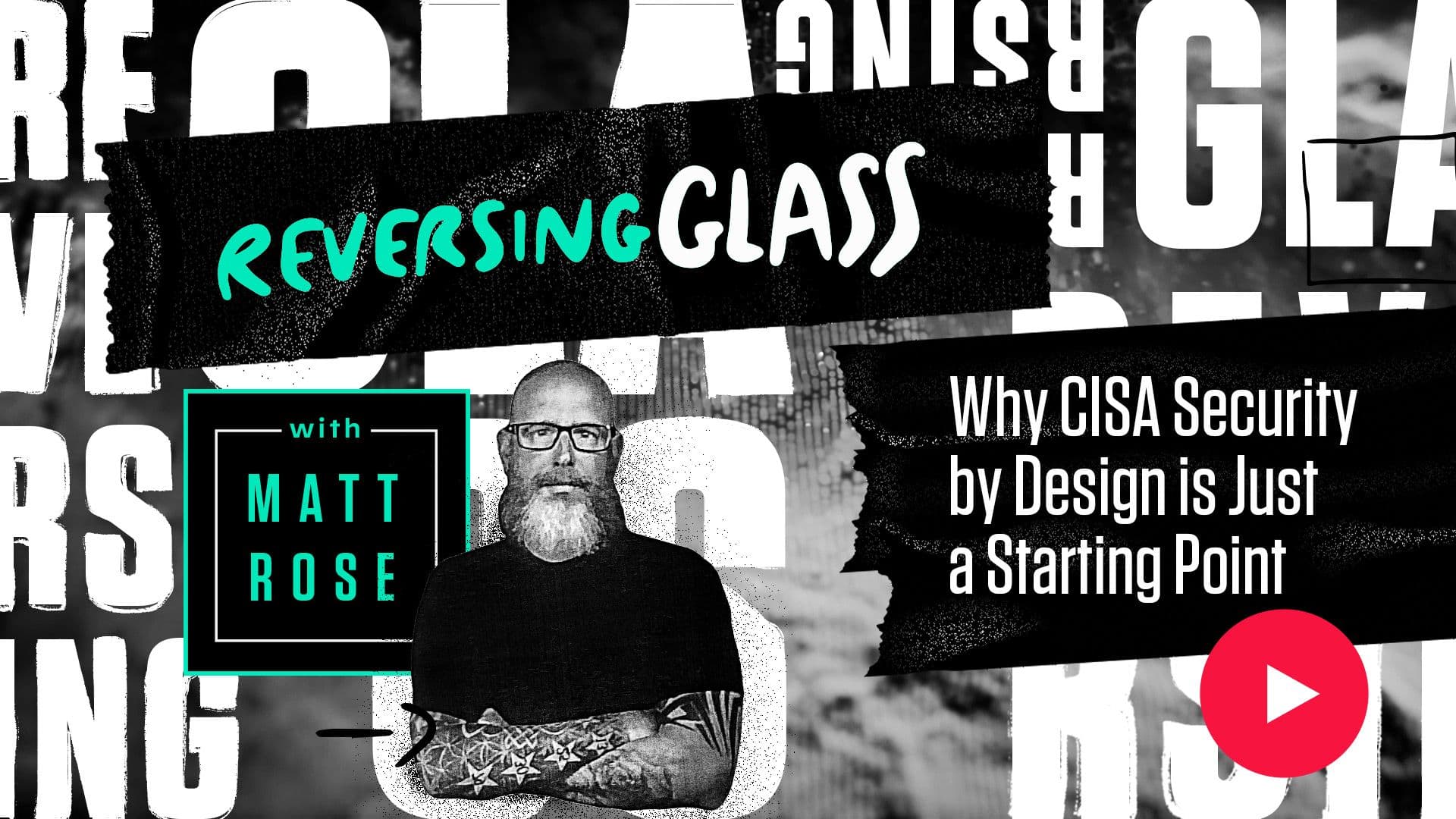 Why CISA Secure by Design is Just a Starting Point