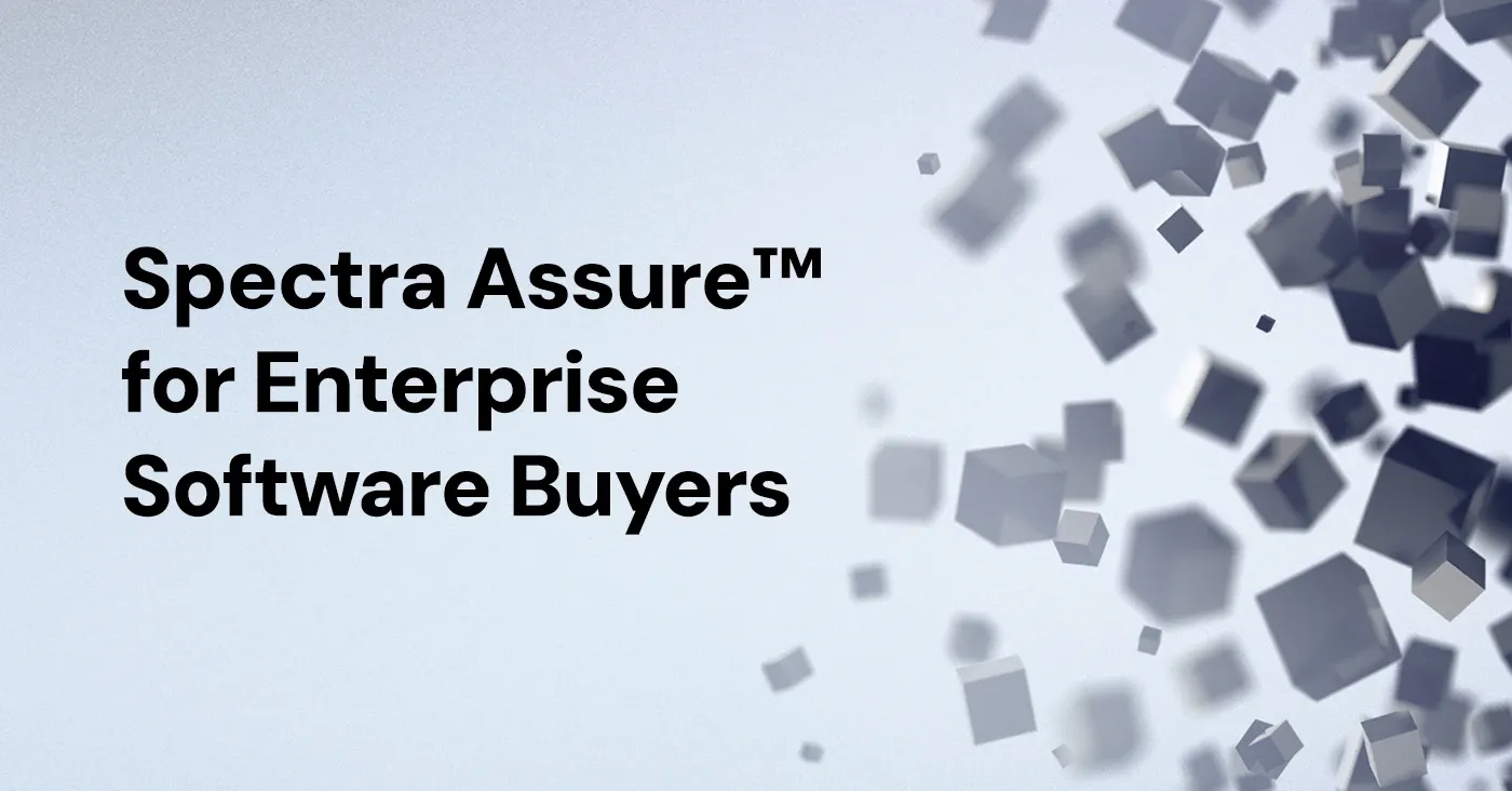 Spectra Assure for Enterprise Buyers