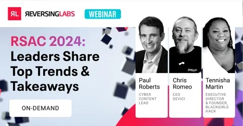 RSAC 2024 RECAP: Top Trends & Takeaways