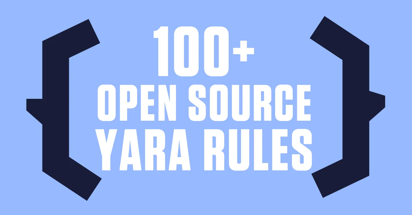 100 plus open source yara rules