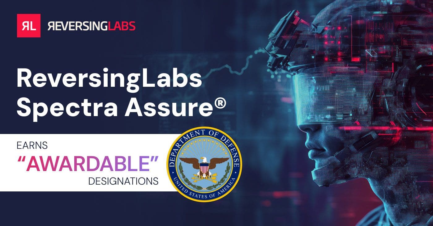 ReversingLabs Spectra Assure Earns Awardable Designations