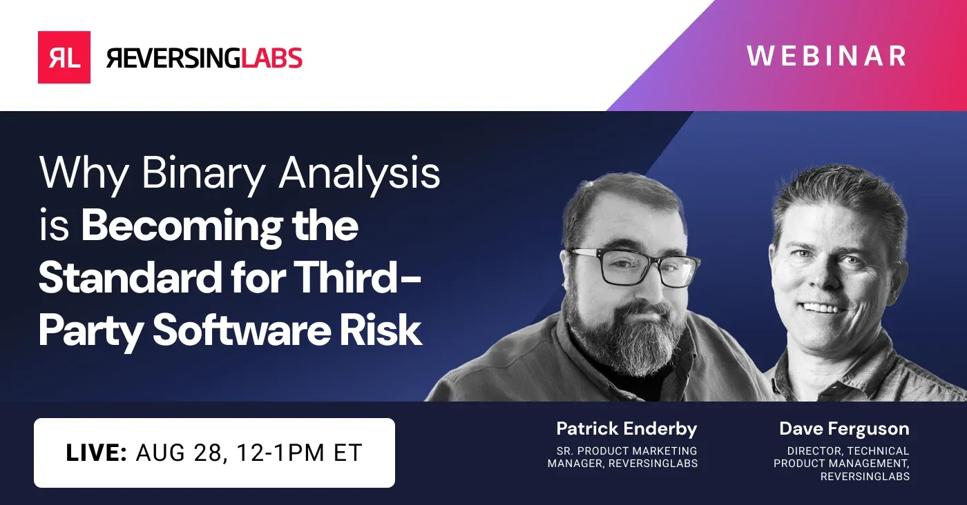 Why Binary Analysis Is Becoming the Standard for Third-Party Software Risk