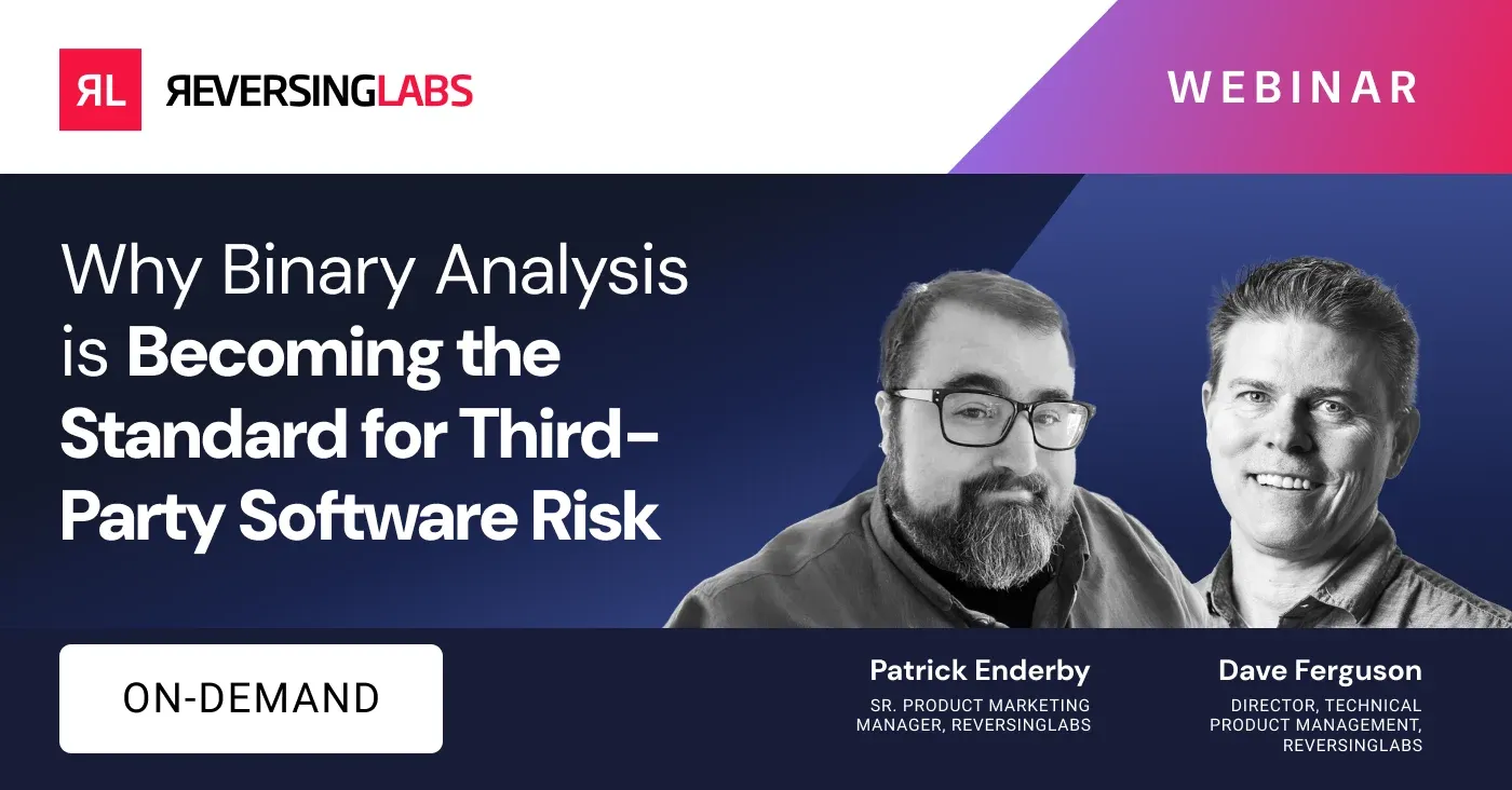 Why Binary Analysis Is Becoming the Standard for Third-Party Software Risk
