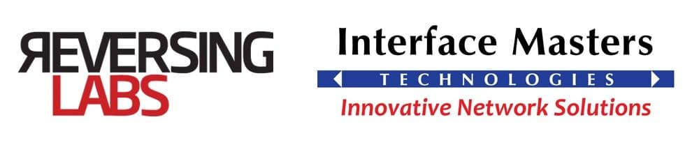 ReversingLabs and interface masters technologies innovated network solutions