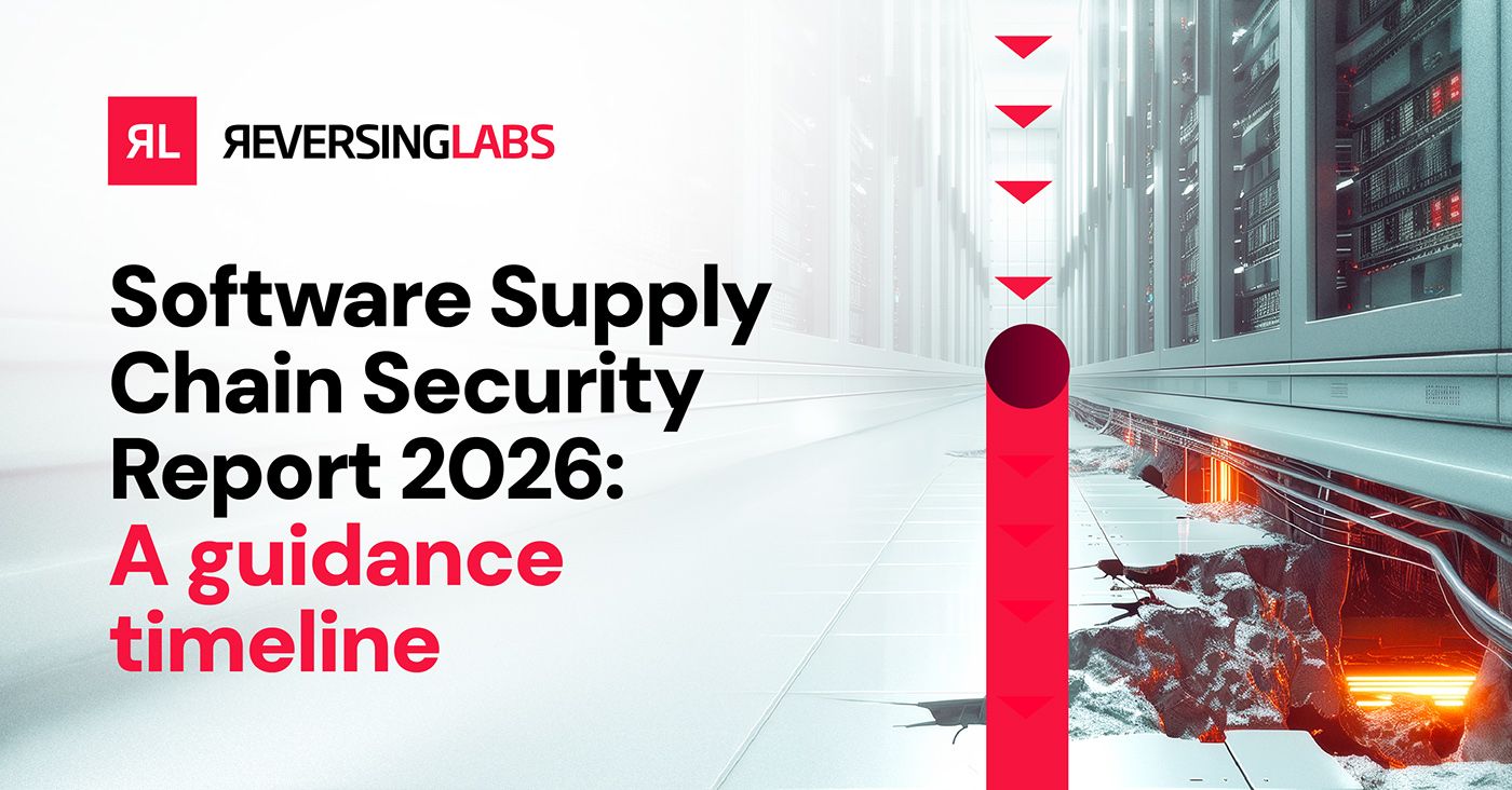 Free Vector Analysis Software Software Supply Chain Security Report 2026: A guidance timeline | RL Blog