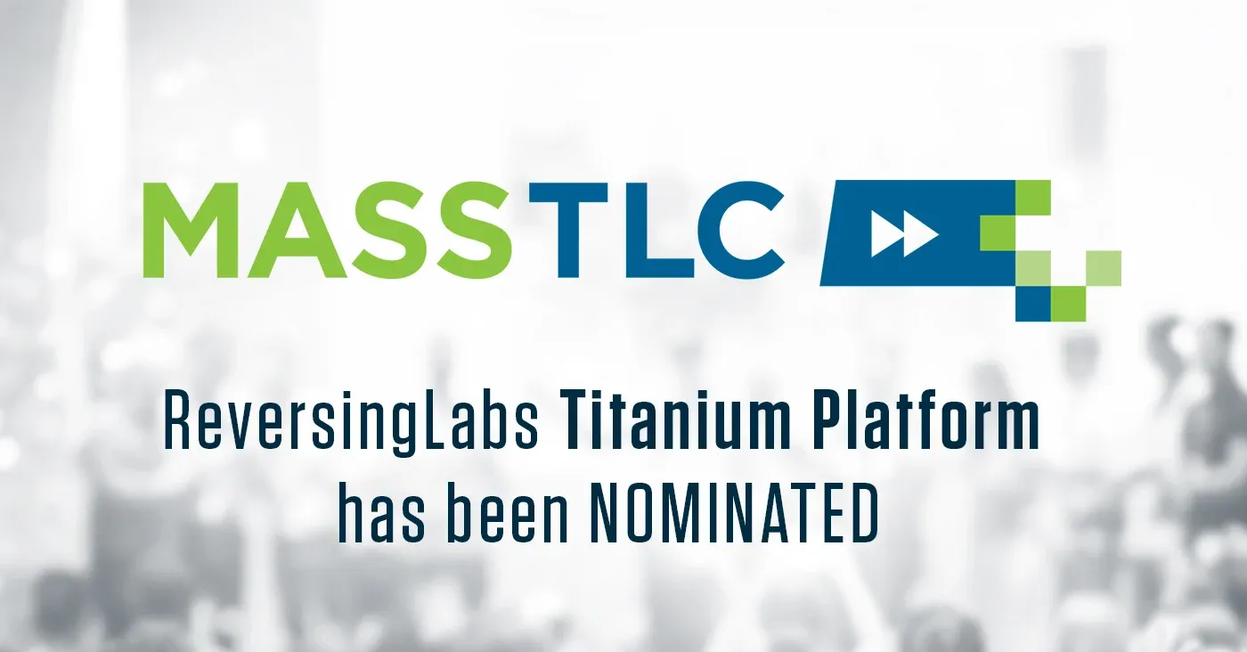 ReversingLabs Titanium Platform Nominated for 2019 Mass Tech Leadership ...