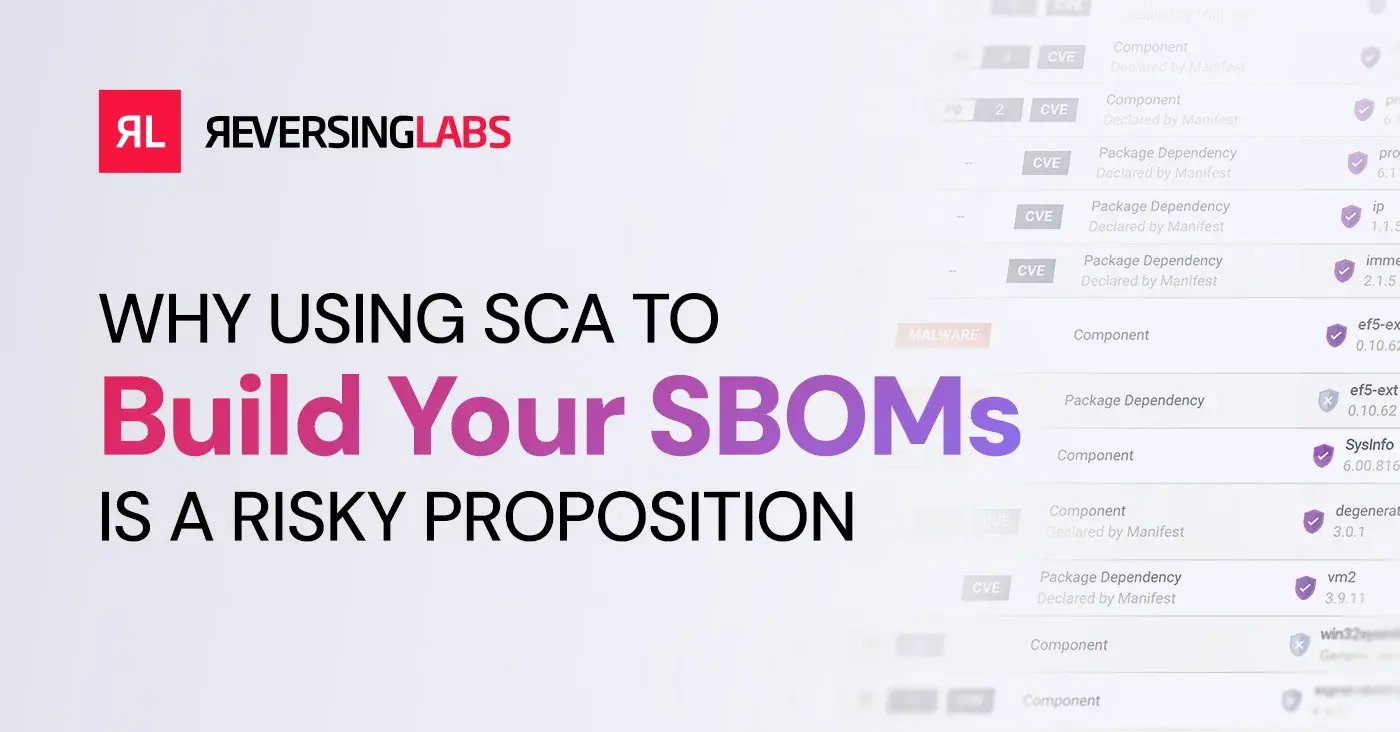 Why-Using-SCA-to-Build-Your-SBOMs-Is-a-Risky-Proposition