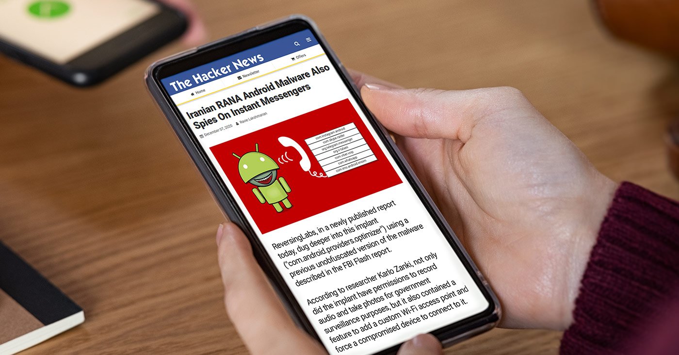 Iranian RANA Android Malware Also Spies On Instant Messengers