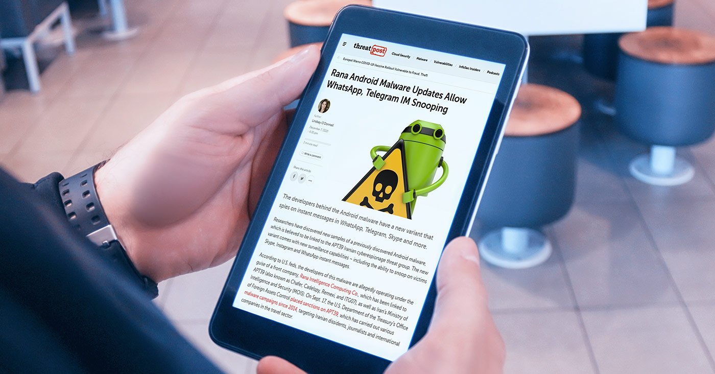Rana Android Malware Updates Allow WhatsApp, Telegram IM Snooping