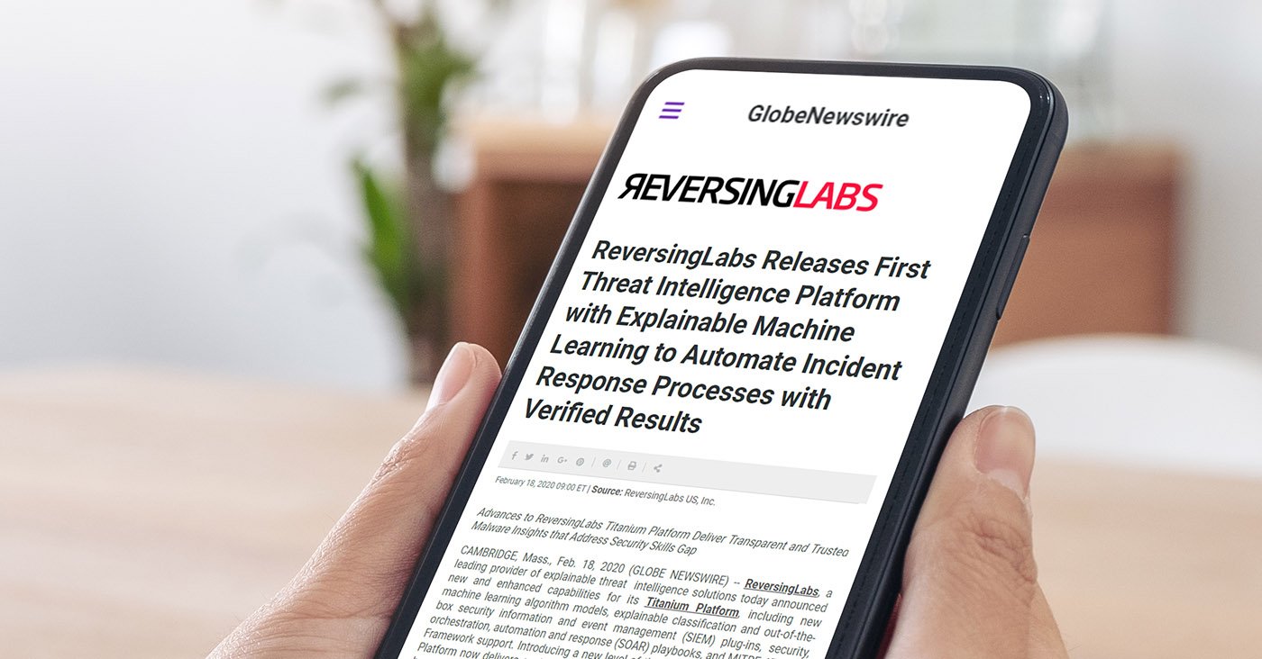 ReversingLabs Releases First Threat Intelligence Platform with Explainable Machine Learning to Automate Incident Response Processes with Verified Results