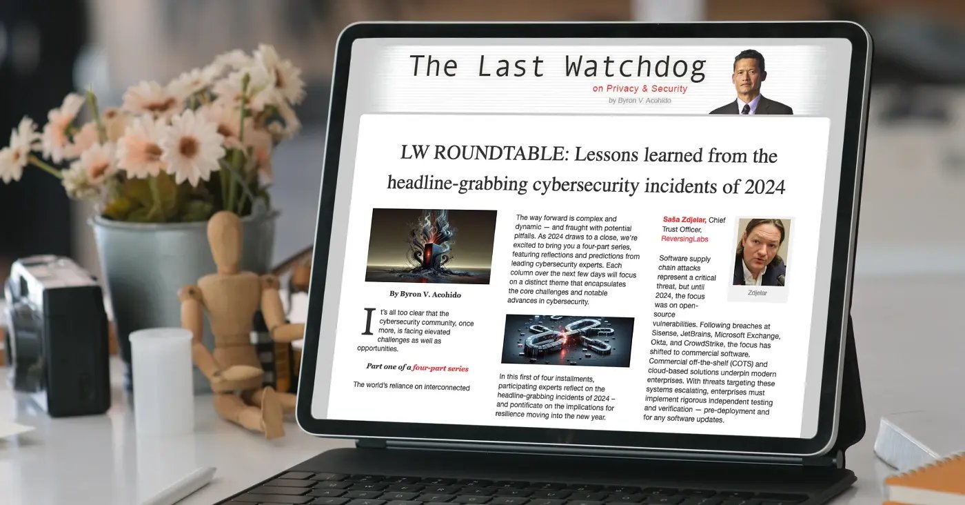 in-the-news-the-laLessons learned from the headline-grabbing cybersecurity incidents of 2024st-watchdog-dec-2024