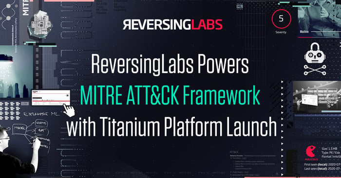 ReversingLabs Powers MITRE ATT&CK Framework with Titanium Platform Launch