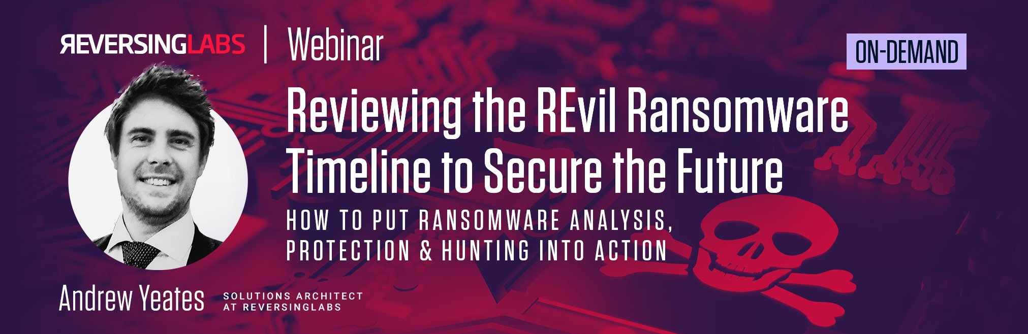 Reviewing the REvil Ransomware Timeline to Secure the Future