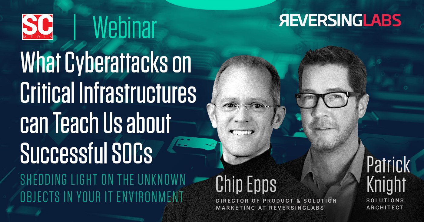 What Cyberattacks on Critical Infrastructure Can Teach Us About Successful SOCs
