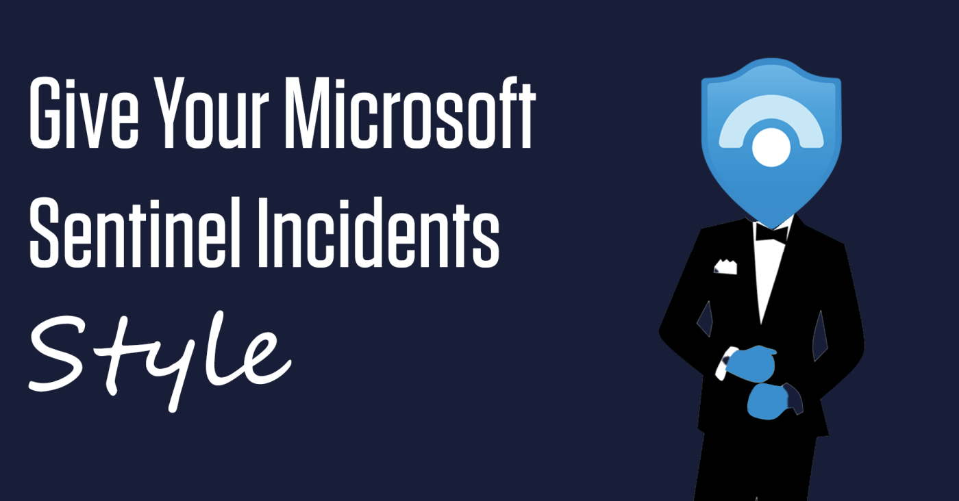 give-microsoft-sentinel-incidents-style