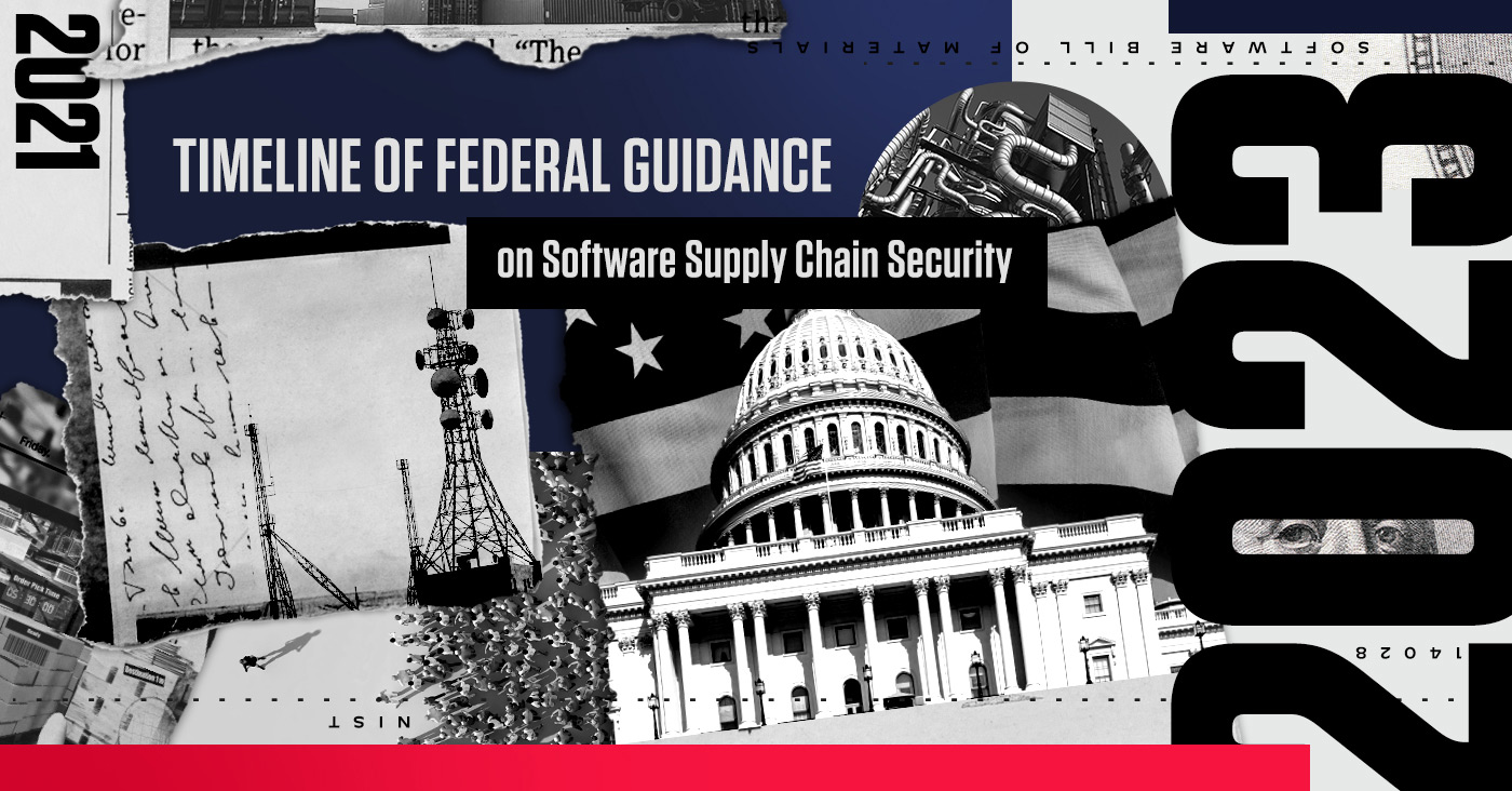 A timeline of federal guidance on software supply chain security