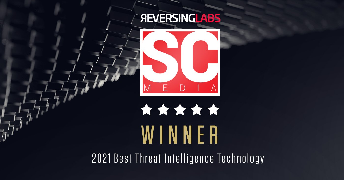 ReversingLabs Selected as the Best Threat Intelligence Technology WINNER in the 2021 SC Awards