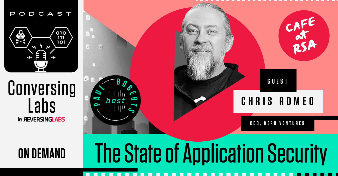 ConversingLabs Cafe: Chris Romeo on the state of application security
