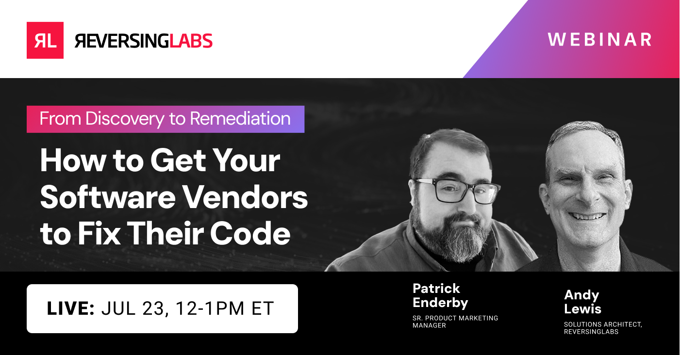 Webinar: How to get software vendors to fix their code