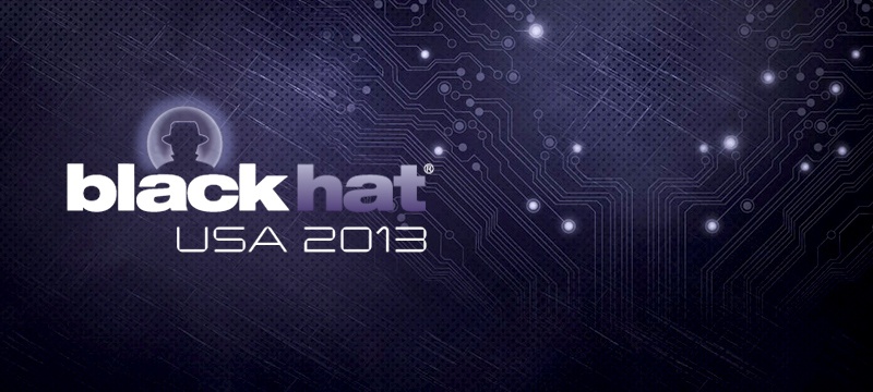 Black Hat 2013 Showcases Home Security, Bootkits, Cellular OPSEC Failures