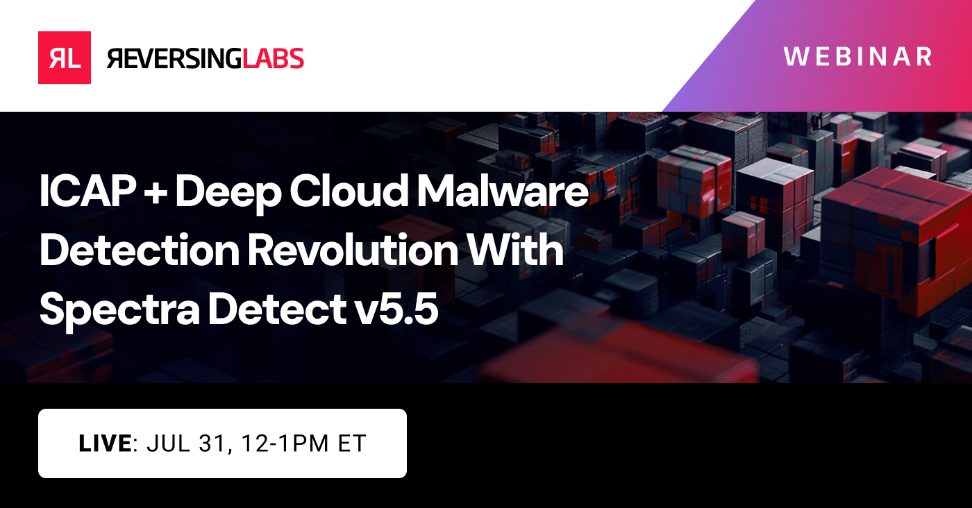 Webinar: ICAP + Deep Cloud Malware Detection Revolution With Spectra Detect v5.5