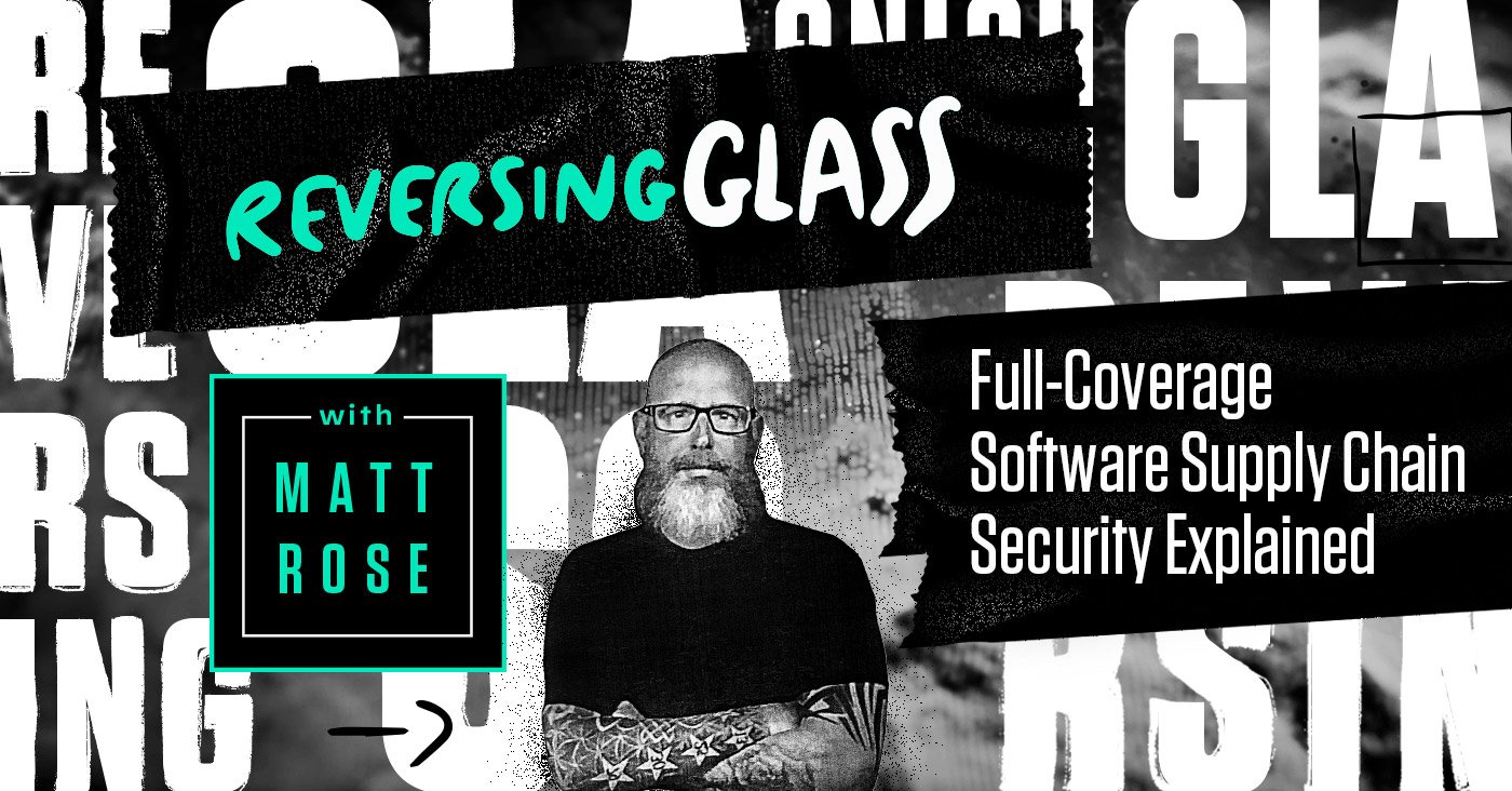 Full-Coverage Supply Chain Security Explained 