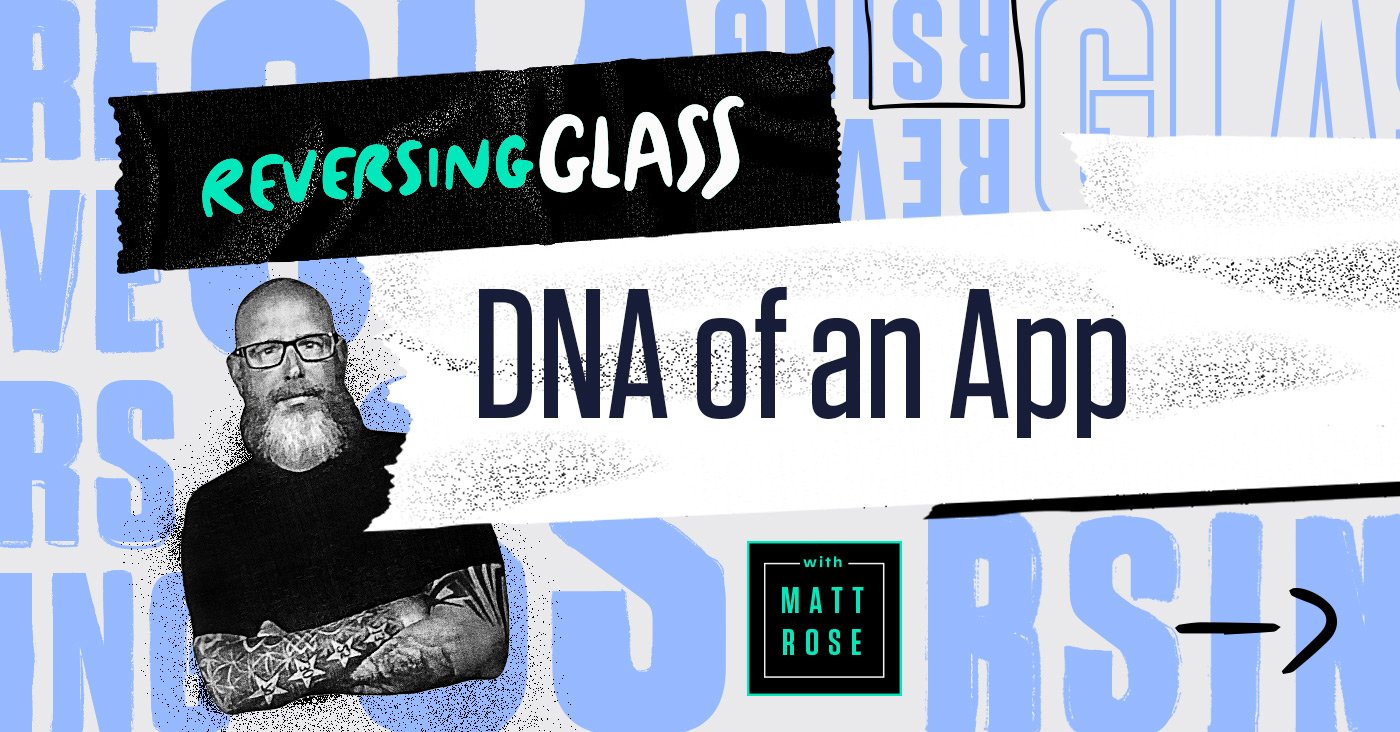 DNA of an app: Why traditional app sec testing misses modern threats
