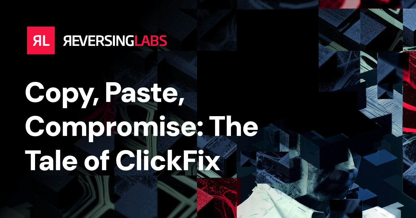 ClickFix - Dark - Copy, Paste, Compromise